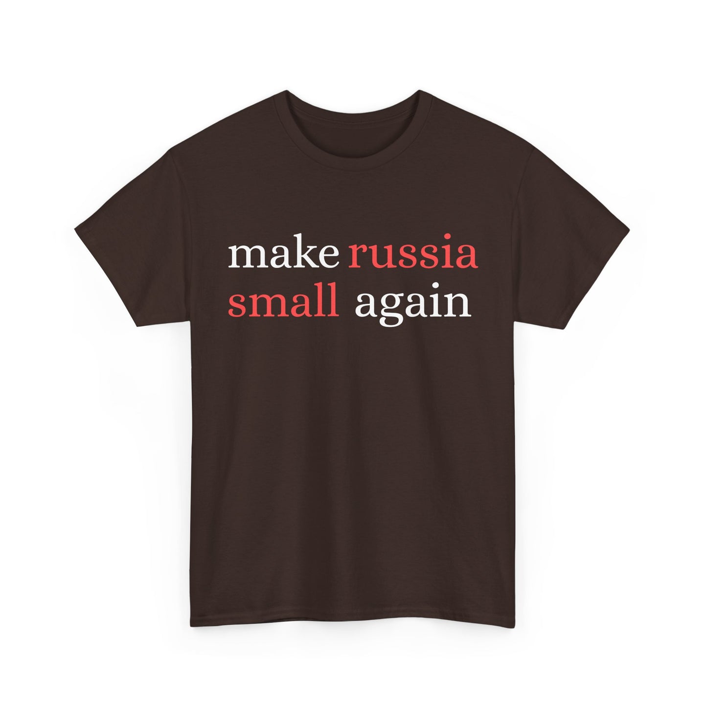"make russia small again" - T-Shirt
