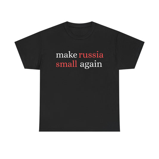 "make russia small again" - T-Shirt