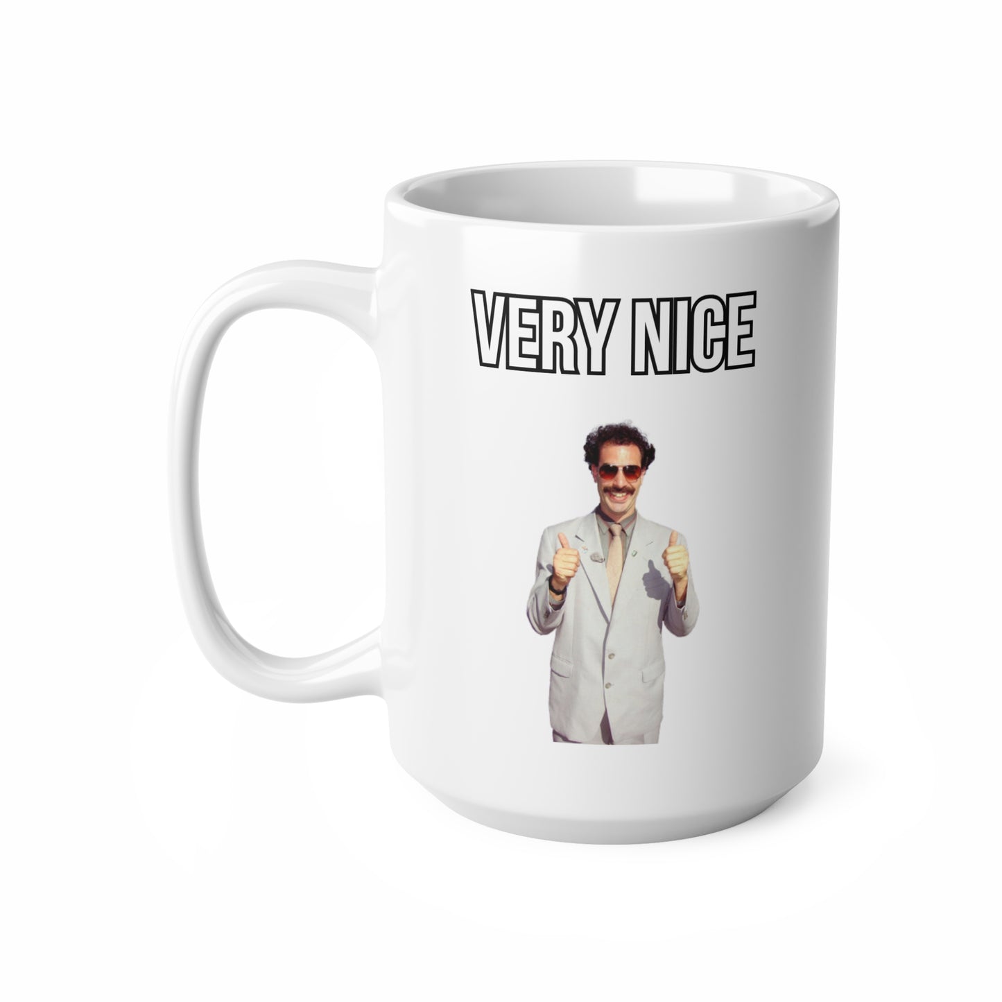Borat Meme - Tasse (weiß)